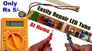 How To Repair LED Tube Light At Home | LED Tube Light Repair | Easy Method