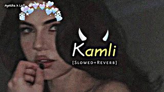 Kamli - Dhoom 3 (Slowed ~ Reverb)