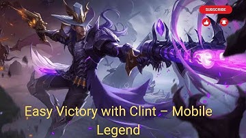 Unstoppable Clint – Pro Gameplay Highlights