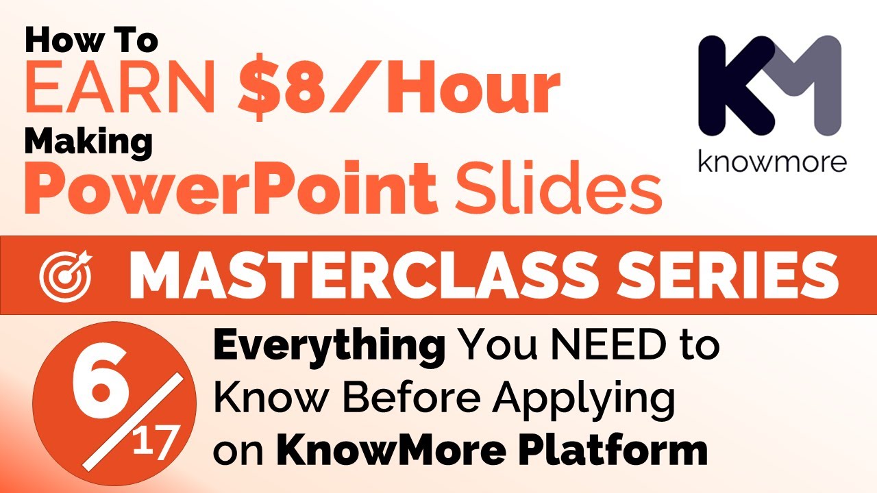 How To Earn $8/Hr PowerPoint | KnowMore Platform Masterclass Series 06 | PROJECT TYPES