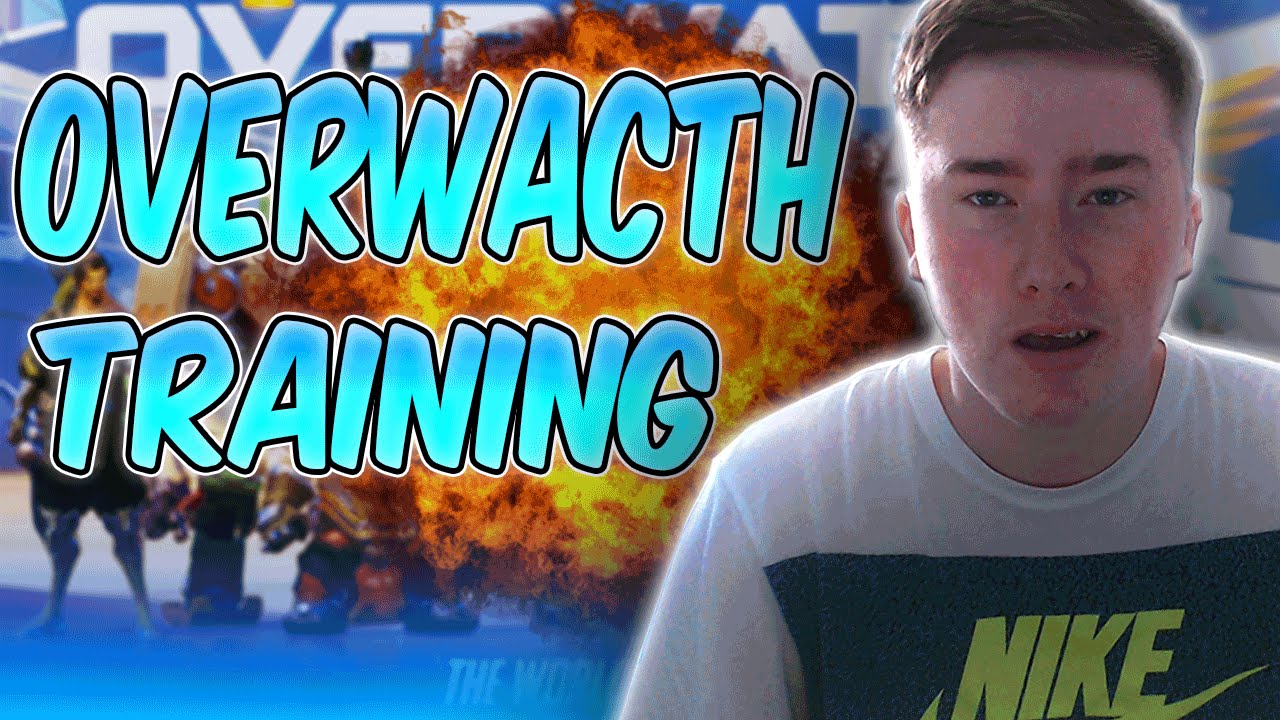 Overwacth: Training! - Part 1