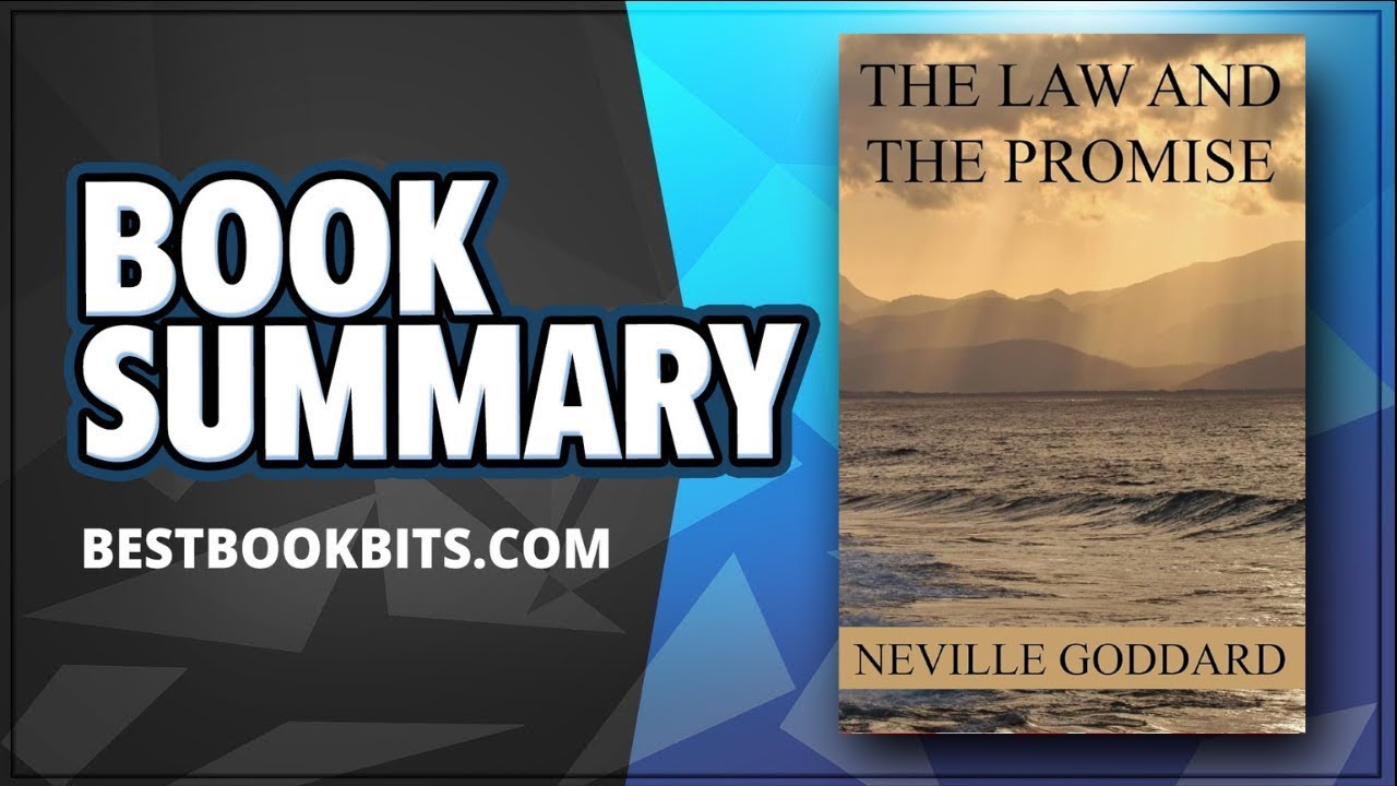 Закон и обещание Невилла Годдарда | Манифестируйте свои мечты | Аннотация книги