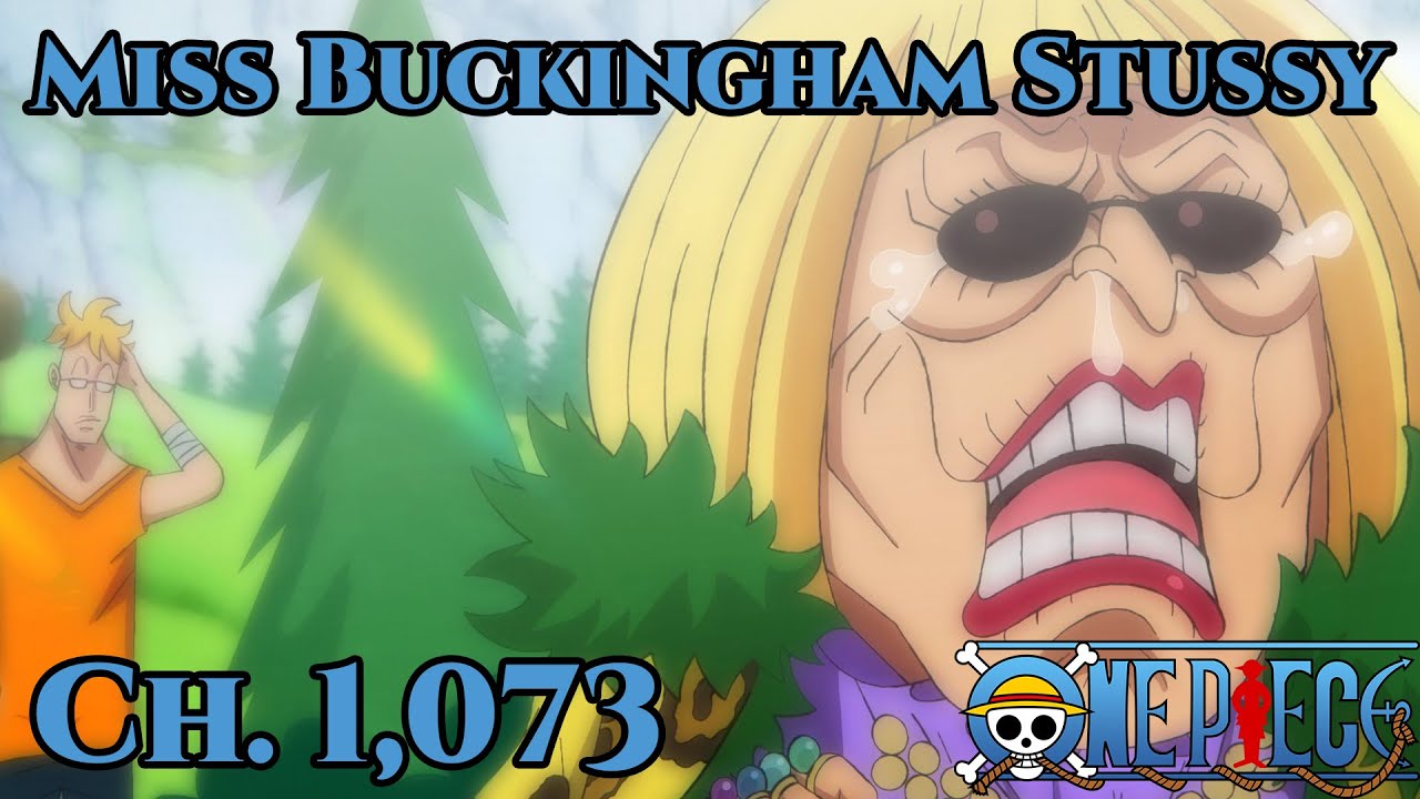 🚨 Spoiler Warning 🚨 One Piece: Ch. 1,073 - "Miss Buckingham Stussy