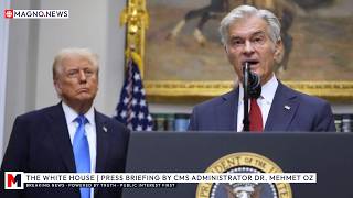 🇺🇸 The White House | CMS Admin Dr. Oz Faces Unpatriotic Media in Fiery Press Briefing [LIVE]