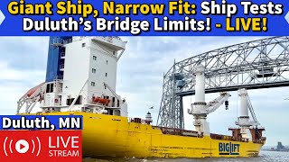 ⚓Giant Ship, Narrow Fit: 'Happy River' Tests Duluth's Bridge Limits in Rain! LIVE