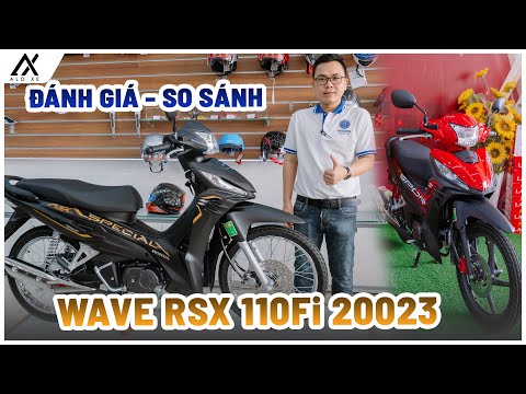 Video Đánh giá và so sánh Honda Wave RSX 110 Fi 2023 và 2022... - youtube