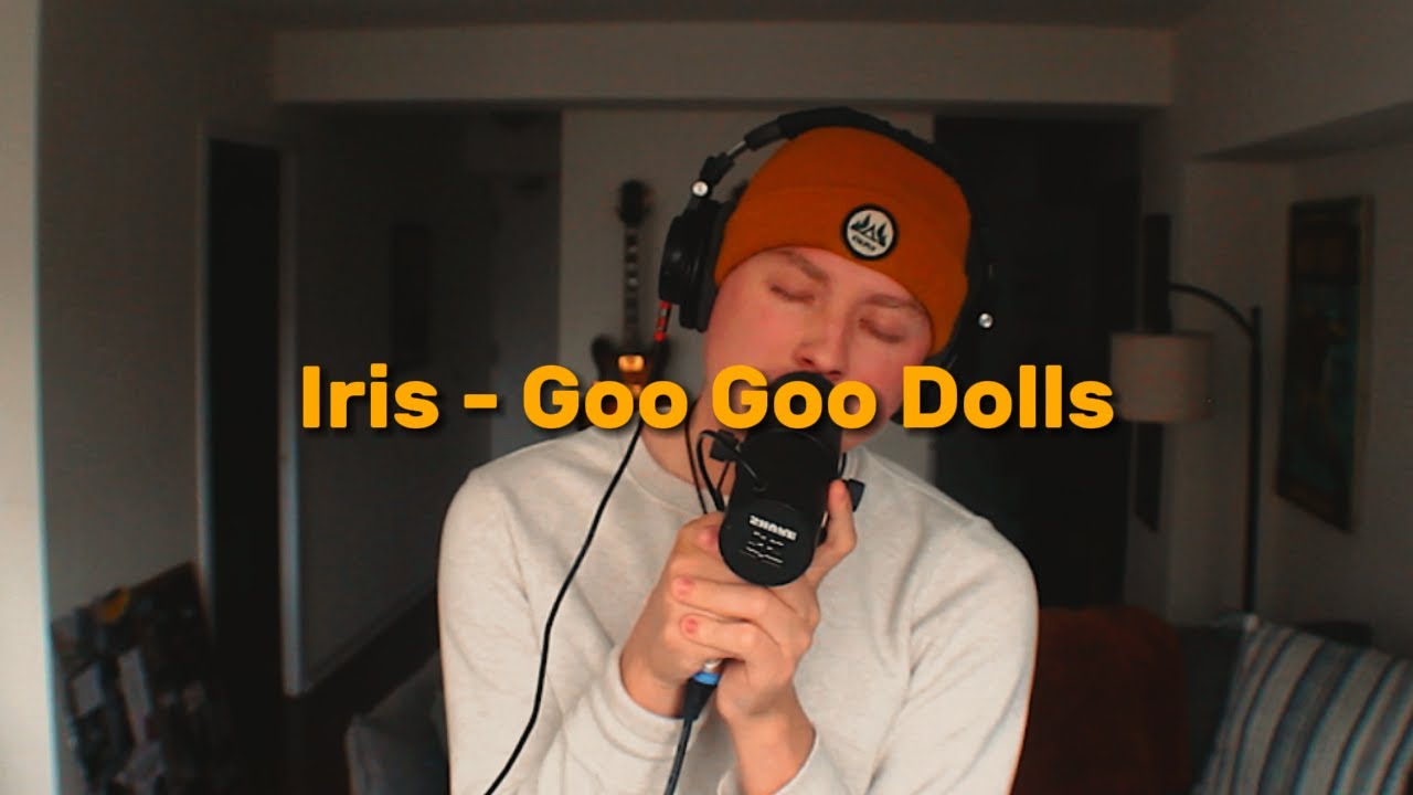 Iris Goo Goo Dolls Acoustic Cover YouTube
