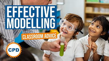 Effective Modelling in the Classroom
