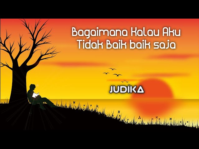 Bagaimana Kalau aku tidak baik baik saja- Judika + Lirik | Cover by Willy Sopacua class=
