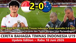 Yes Lolos ke Final ‼️ Hasil Semifinal Piala AFF U19 2026~Timnas Sikat Australia, Reaksi Nova Really❓