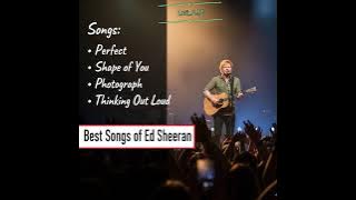 Every Ed Sheeran Fan MUST HEAR These 🎤🎙️ || 💕 His Best Ever Songs 💕