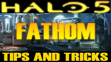 Halo 5 - Fathom Tips and Tricks - Map Control Strategy