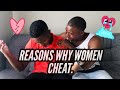 Reasons Why Women Cheat