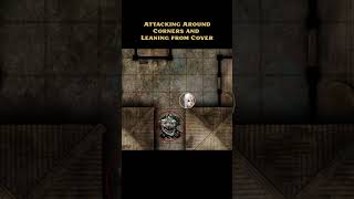 Attacking Around Corners and Leaning From Cover in Pathfinder 2e #Pathfinder #pathfinder2e #rpg