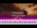 Breakaway - Avril Lavigne [Piano]