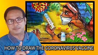 HOW TO DRAW THE CORONAVIRUS VACCINE || Covid Vaccination poster || Covid19 vaccine drawing