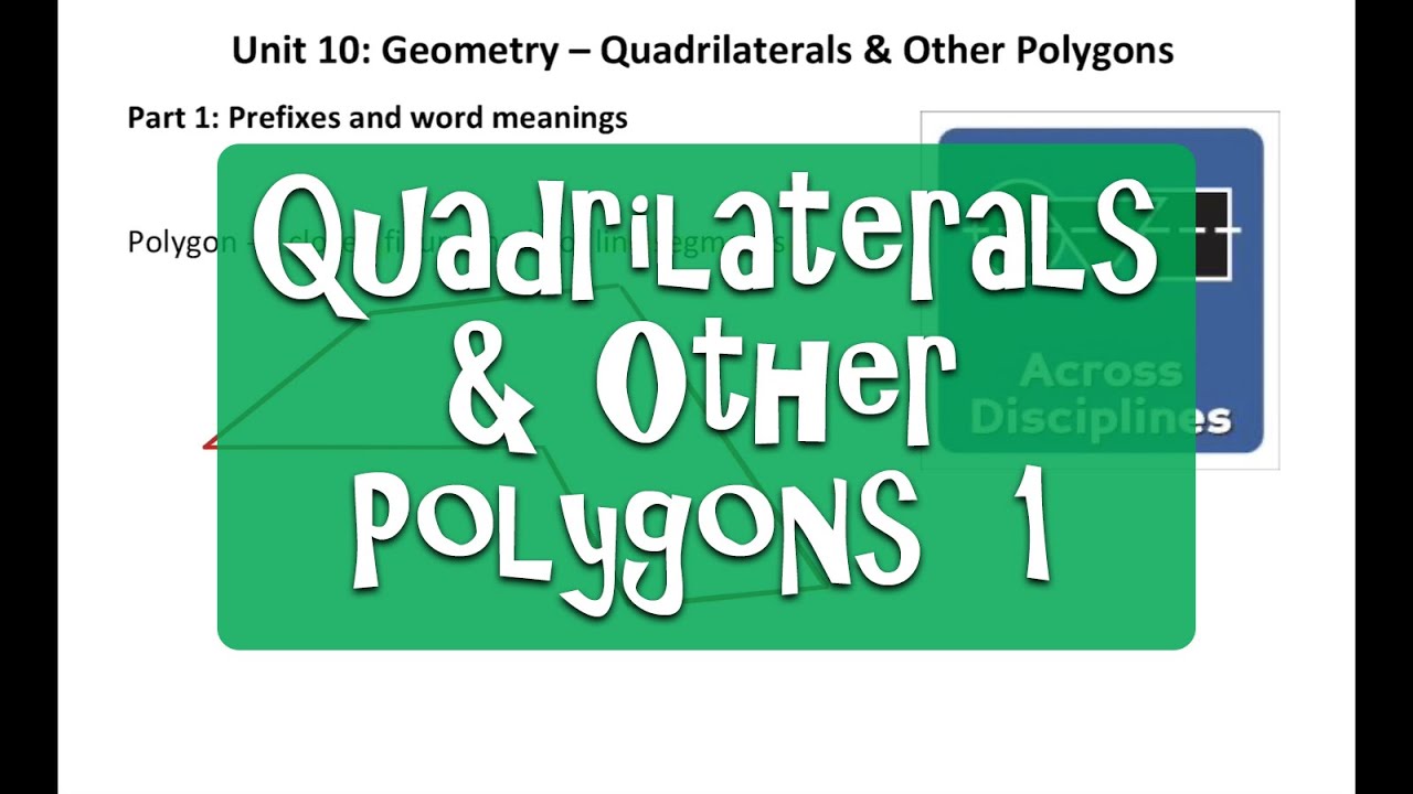 Pre-AP - Quadrilaterals & Other Polygons, Part 1 - YouTube