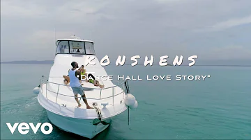 Konshens - Dancehall Love Story (Official Video)