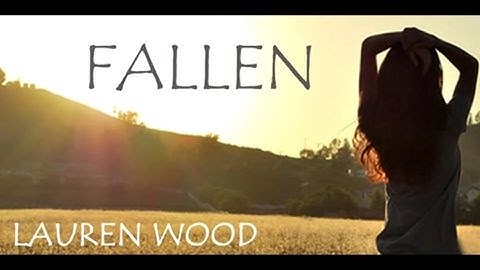 Thumbnail of FALLEN - Lauren Wood | LYRICS |