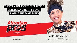 AP Podcast - Episode 335: Amanda Verhoff of the Association of Luxury Suite Directors