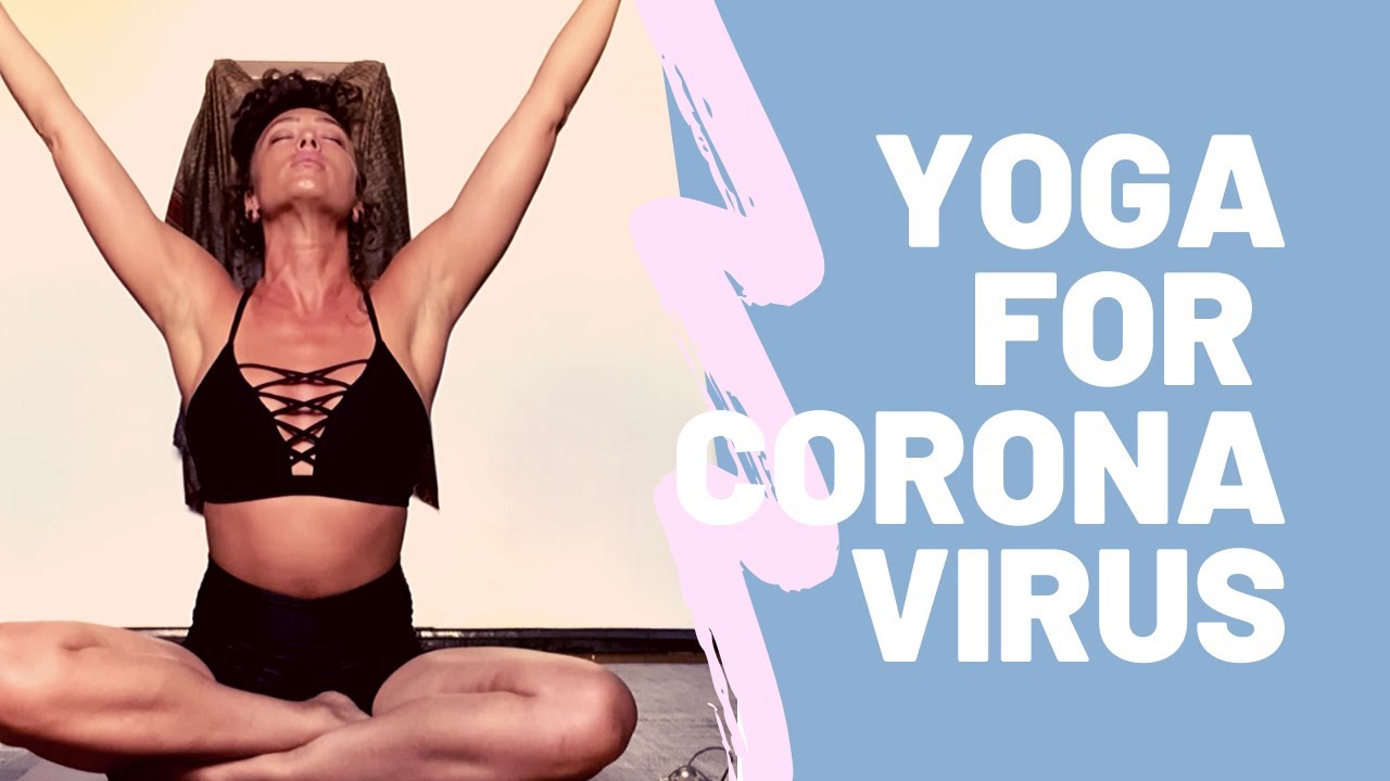 YOGA FOR CORONAVIRUS