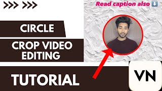 Circle Crop Video Editing कैसे करे | YouTube video edit | VN Video Editor Tutorial screenshot 5