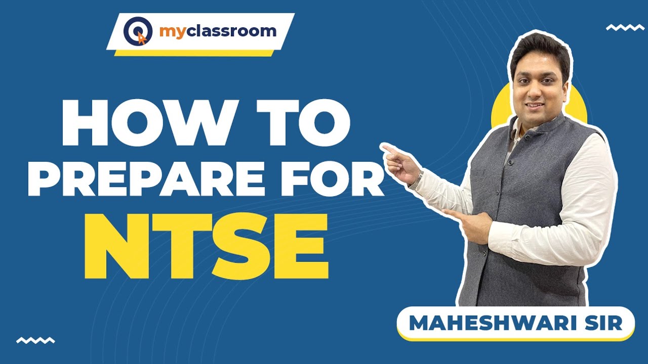 How to prepare for NTSE?