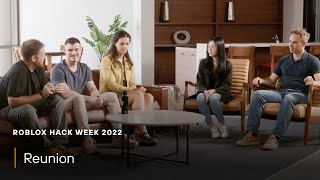 Roblox Hack Week 2022: Reunion