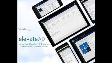 ElevateAD® Webinar: Azure Active Directory Integration for Dynamics 365 and AX 2012