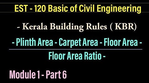 EST 120 - BCE | Kerala Building Rules and Different Terminology