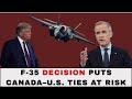 Strategic Tensions Rise Between Canada and U.S. Over Fighter Jets