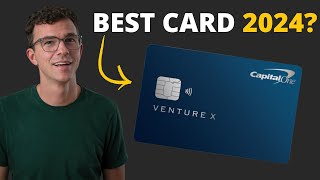 Capital One Venture X Review 2024 - The Best Credit Card in 2024?