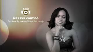 Me Leva Contigo-Beto Max e Margareth do Rosário Feat. Livongh