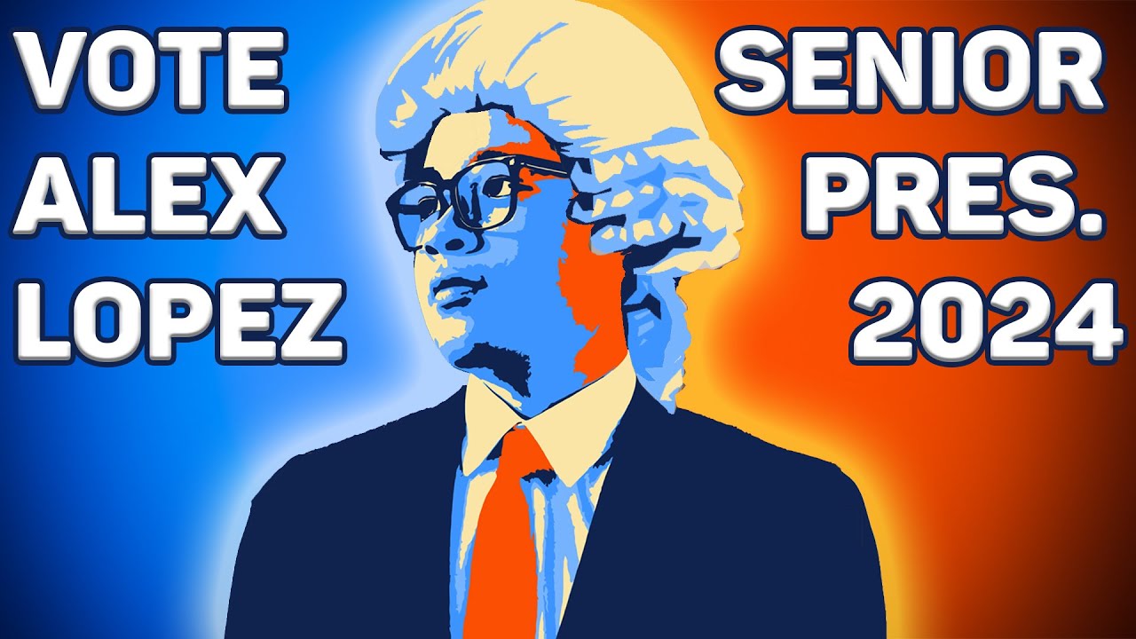 My Senior Class President of 2024 Campaign Video