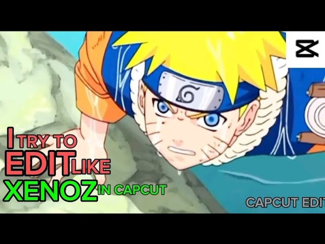 CapCut_anime edit 1 clip naruto