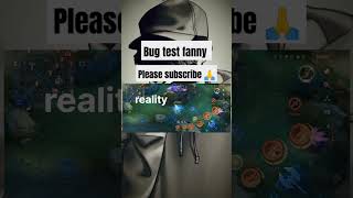 Fanny bug test!! Real✅ or fake❌#mobilelegends #mlbb #bugtest#fanny