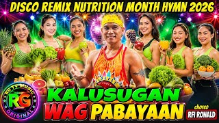 KALUSUGAN WAG PABAYAAN - (NUTRITION MONTH HYMN 2026)- RG TV MUSIC - ZUMBA DANCE - choreo RFI RONALD 