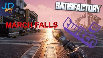JD Satisfactory March Falls | Best of Twitch clips | #SatisfactoryReact