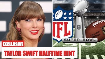 Taylor Swift Drops Super Bowl Clues