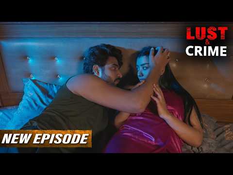 जिस्म की प्यास भुजाने भाभी को चाहिए था रोज़ एक नया पति | Crime Patrol New Episode | Crime Alert