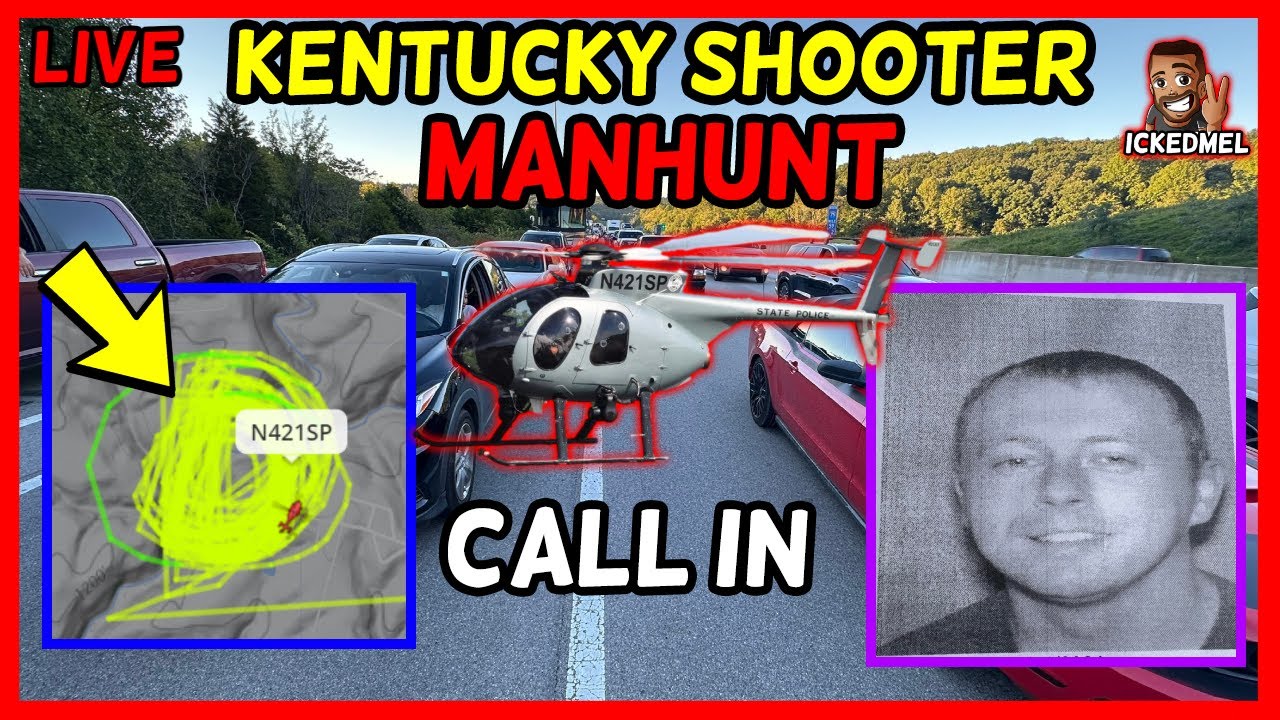 Kentucky Active Shooter Helicopter Activity | Manhunt Joseph Couch | I ...
