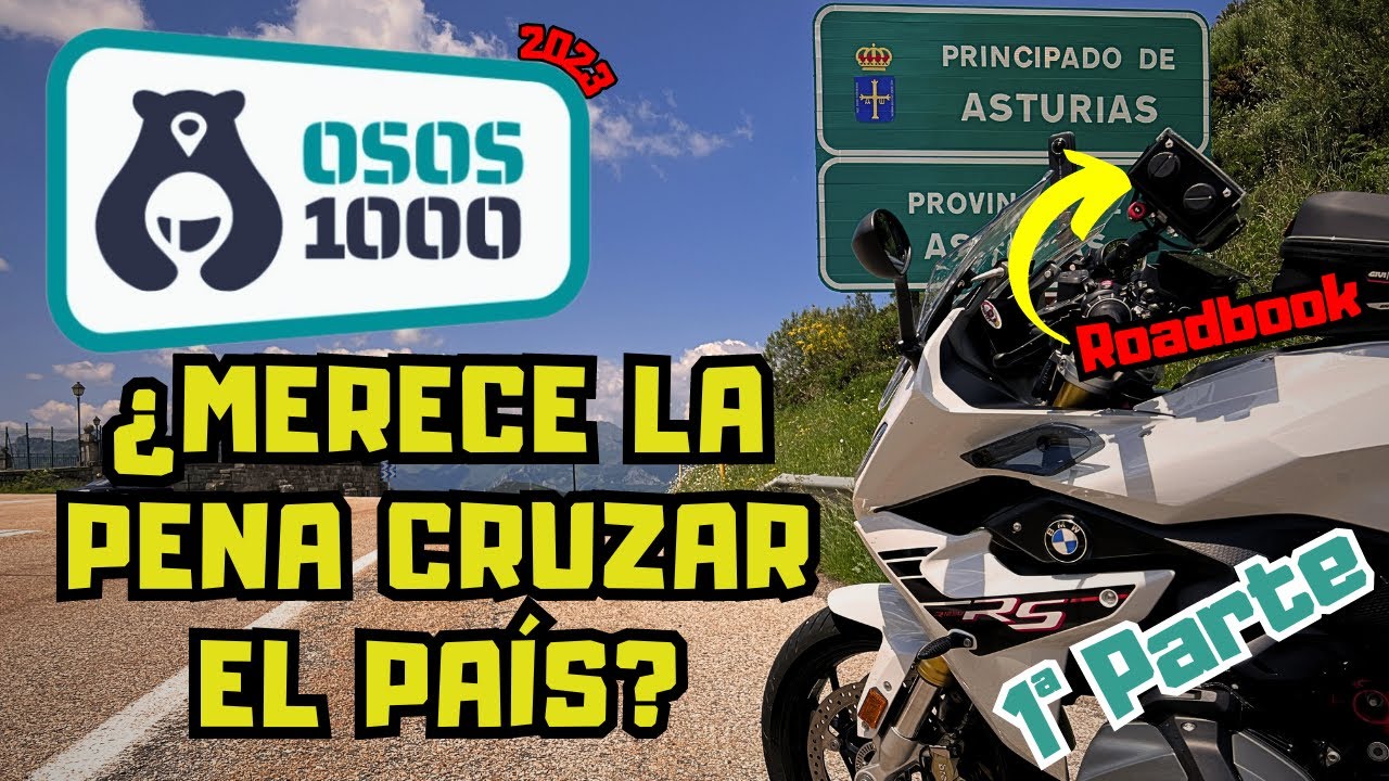Osos 1000 | Ruta 500 km. Asturias en mi BMW R1250RS