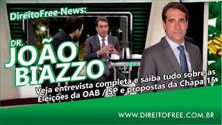 JOÃO BIAZZO - Entrevista Completa do Candidato a OAB/SP no programa Café