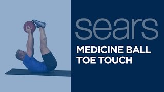 Medicine Ball Toe Touch