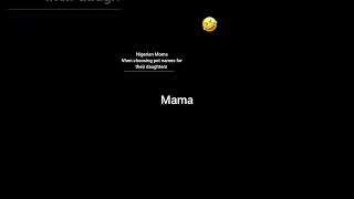 Nigerian moms when choosing pet names for their daughters 🤣 #reels #comedy #funny #mom