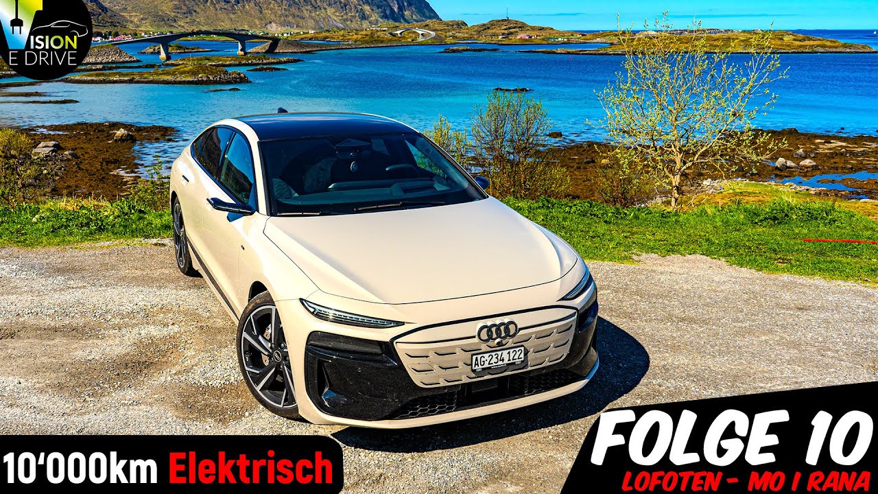 Wer will da nicht wohnen? Lofoten von der Schokoladenseite - XXL Audi A6 e-tron Roadtrip - Folge 10