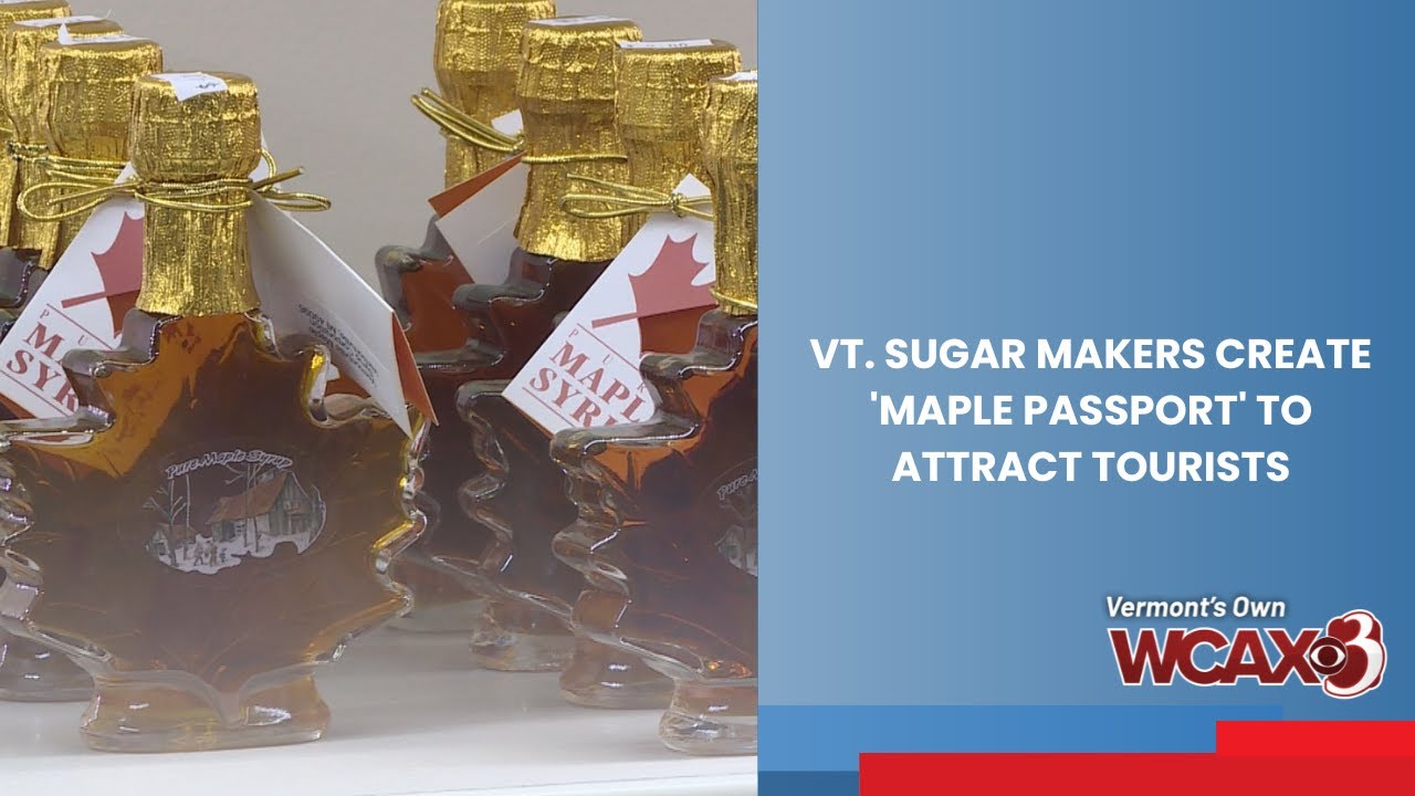 Vt. sugar makers create ‘maple passport’ to attract tourists