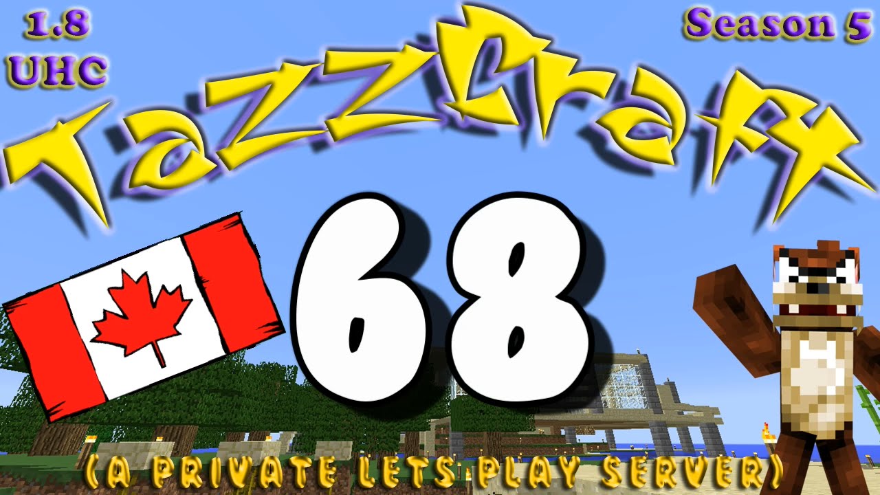TazzCraft E68 - What to do while I'm in Waterloo -- Minecraft UHC ...