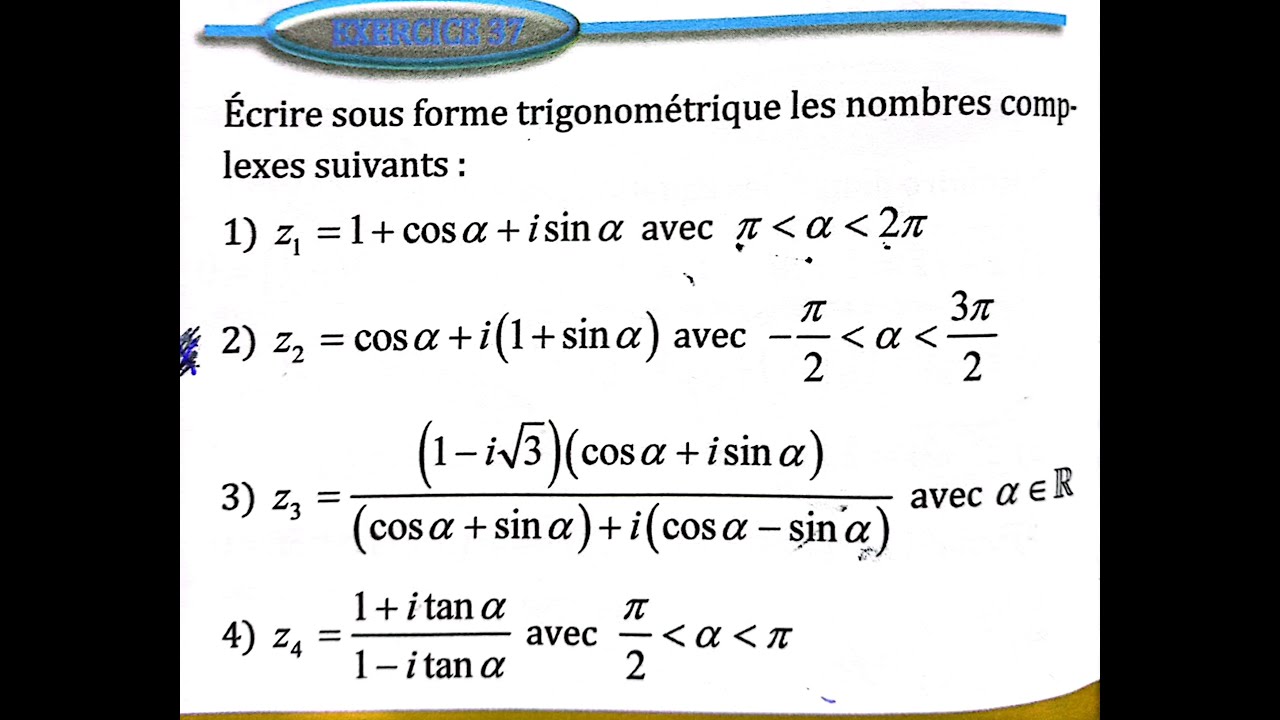 Nombres complexes 2 bac SM Ex 37  page 94 Almoufid