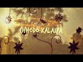 Chhodo kalaiya  aditya a ft saiwariya